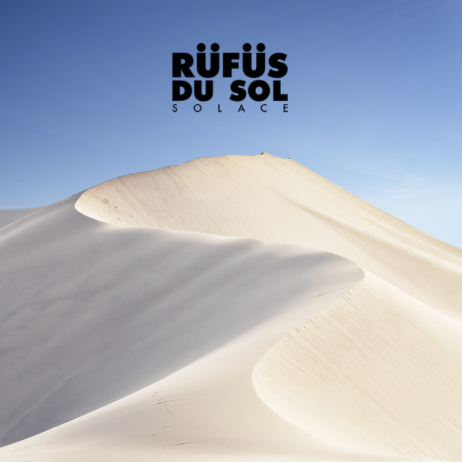 Rufus Du Sol's Solace